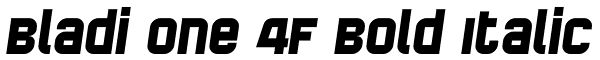 Bladi One 4F Bold Italic Font