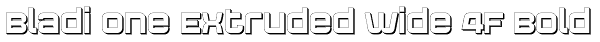 Bladi One Extruded Wide 4F Bold Font
