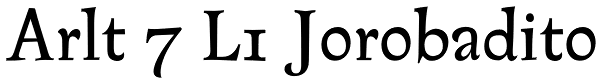 Arlt 7 L1 Jorobadito Font