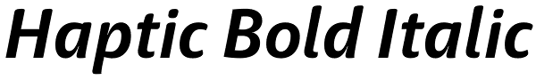 Haptic Bold Italic Font