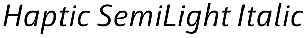 Haptic SemiLight Italic Font