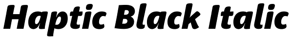 Haptic Black Italic Font