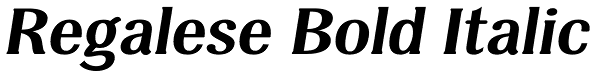 Regalese Bold Italic Font