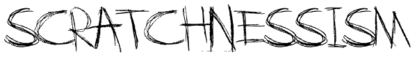 Scratchnessism Font