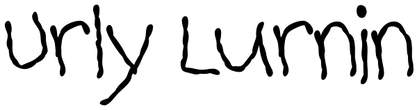 Urly Lurnin Font