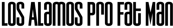 Los Alamos Pro Fat Man Font