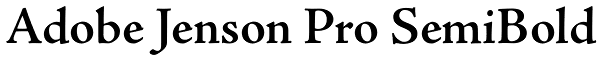 Adobe Jenson Pro SemiBold Font