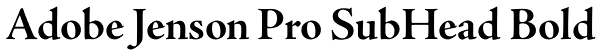 Adobe Jenson Pro SubHead Bold Font