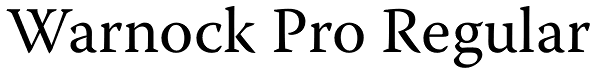 Warnock Pro Regular Font