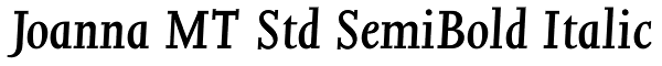 Joanna MT Std SemiBold Italic Font