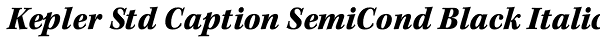 Kepler Std Caption SemiCond Black Italic Font