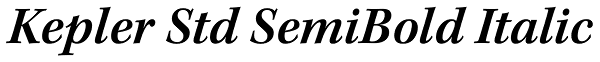 Kepler Std SemiBold Italic Font