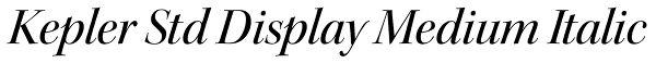 Kepler Std Display Medium Italic Font