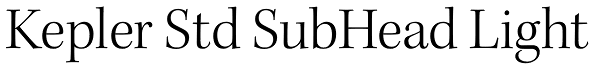 Kepler Std SubHead Light Font