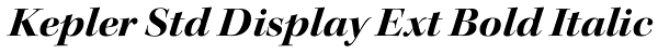 Kepler Std Display Ext Bold Italic Font