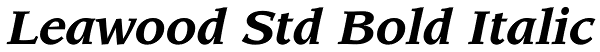 Leawood Std Bold Italic Font