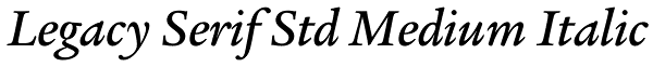 Legacy Serif Std Medium Italic Font