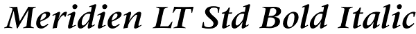 Meridien LT Std Bold Italic Font