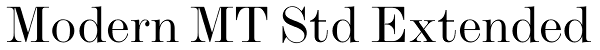 Modern MT Std Extended Font