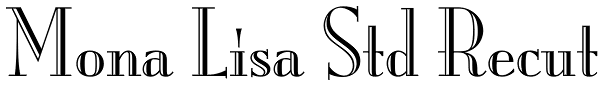 Mona Lisa Std Recut Font