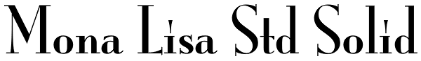 Mona Lisa Std Solid Font