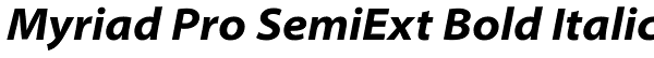 Myriad Pro SemiExt Bold Italic Font