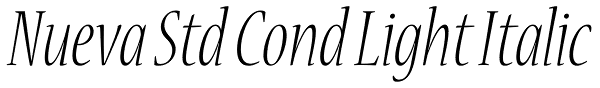 Nueva Std Cond Light Italic Font