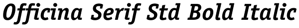 Officina Serif Std Bold Italic Font