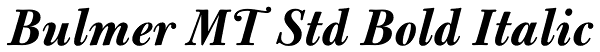 Bulmer MT Std Bold Italic Font