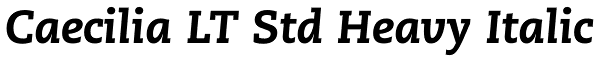 Caecilia LT Std Heavy Italic Font