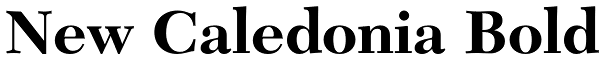 New Caledonia Bold Font