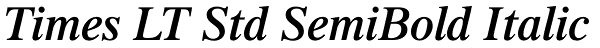 Times LT Std SemiBold Italic Font