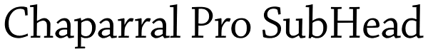 Chaparral Pro SubHead Font