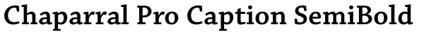 Chaparral Pro Caption SemiBold Font