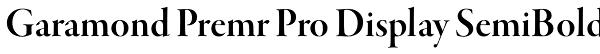 Garamond Premr Pro Display SemiBold Font