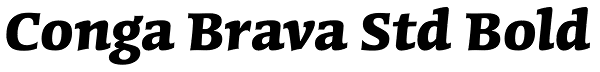 Conga Brava Std Bold Font