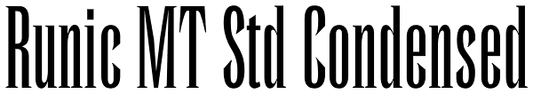 Runic MT Std Condensed Font