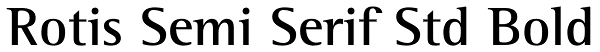 Rotis Semi Serif Std Bold Font