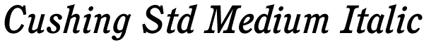 Cushing Std Medium Italic Font