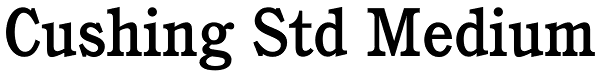 Cushing Std Medium Font