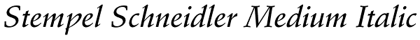 Stempel Schneidler Medium Italic Font