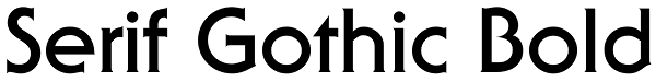 Serif Gothic Bold Font