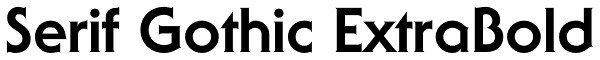 Serif Gothic ExtraBold Font
