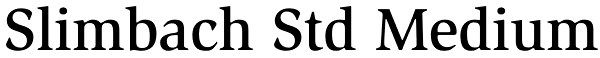 Slimbach Std Medium Font