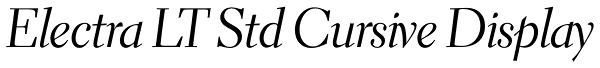 Electra LT Std Cursive Display Font