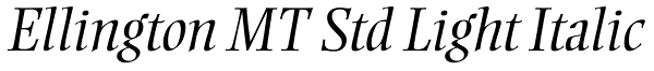 Ellington MT Std Light Italic Font