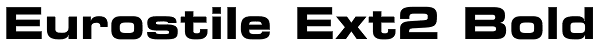 Eurostile Ext2 Bold Font
