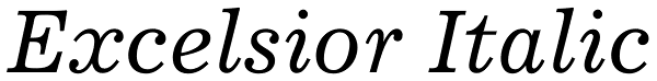 Excelsior Italic Font