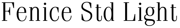 Fenice Std Light Font