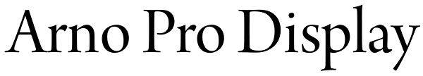 Arno Pro Display Font